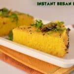 Instant besan dhokla is prepared with gram flour and yogurt batter using Eno fruit salt.