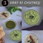 Vrat ki chutney or falahari chutney are prepared without using onion and garlic. Today I am sharing three phalahari chutney or satvik chutney recipes with easily available ingredients, named vrat ki hari chutney, vrat ki peanut chutney and vrat ki coconut chutney which are served during fasting days or upvaas.