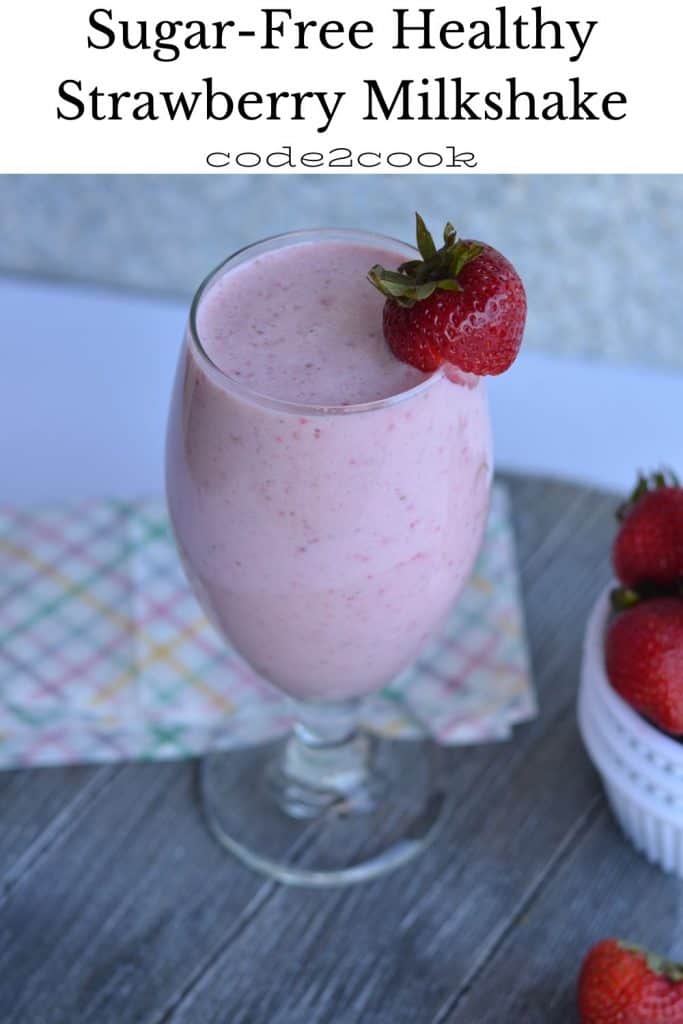 Pinterest image for sugar free healthy strawberry milkshake without ice cream.